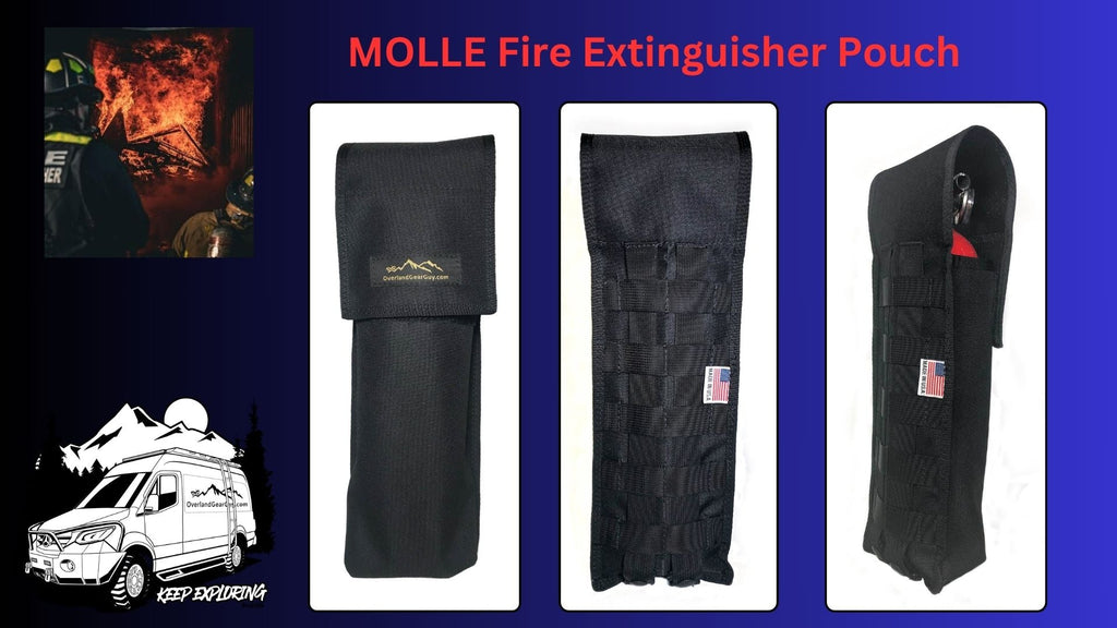 MOLLE Fire Extinguisher Pouch Overland Gear Guy