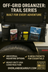 Off-Grid Organizer: Trail Series Overland Gear Guy